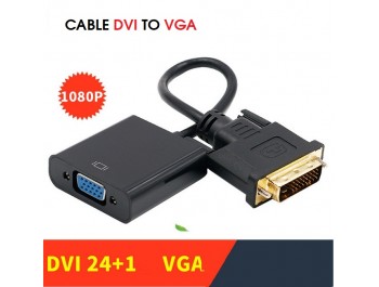 CÁP DVI ra VGA  - DVI to VGA Cable